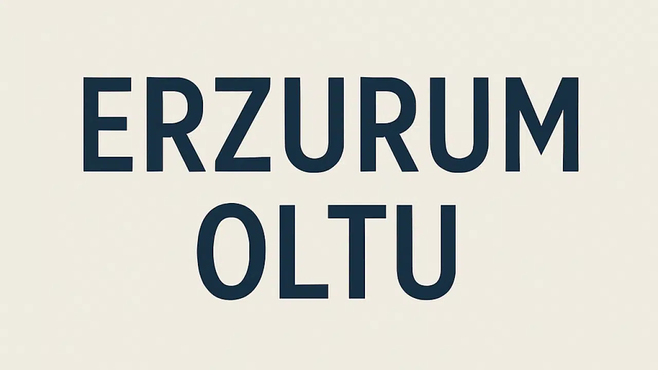Oltu Nüfusu – Erzurum’un Tarih ve Ticareti Buluşturan İlçesi