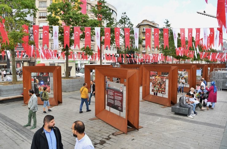 Taksim’de "15 Temmuz Milli Birlik Destanı" sergisi açıldı